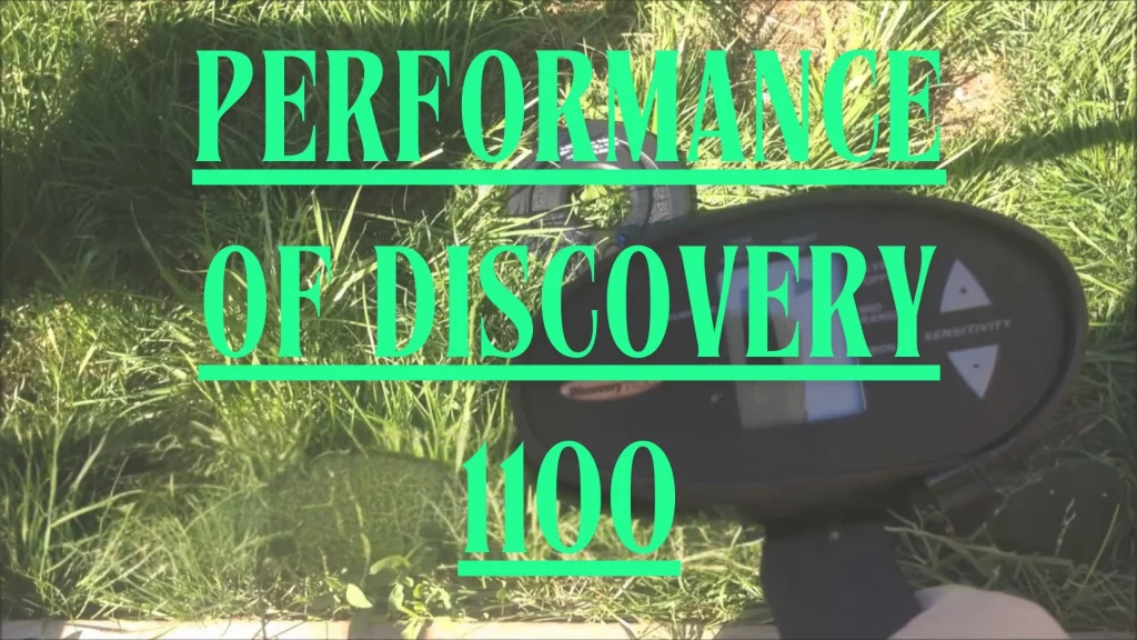 Performance Of Discovery 1100 Metal Detector