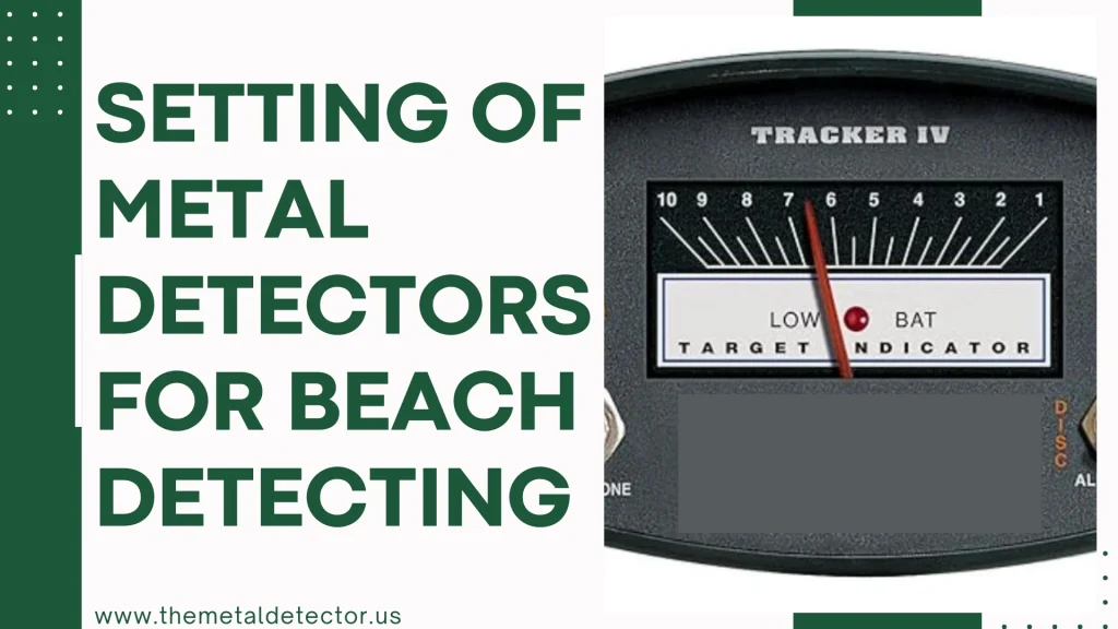 Best Metal Detector Settings for Beach 