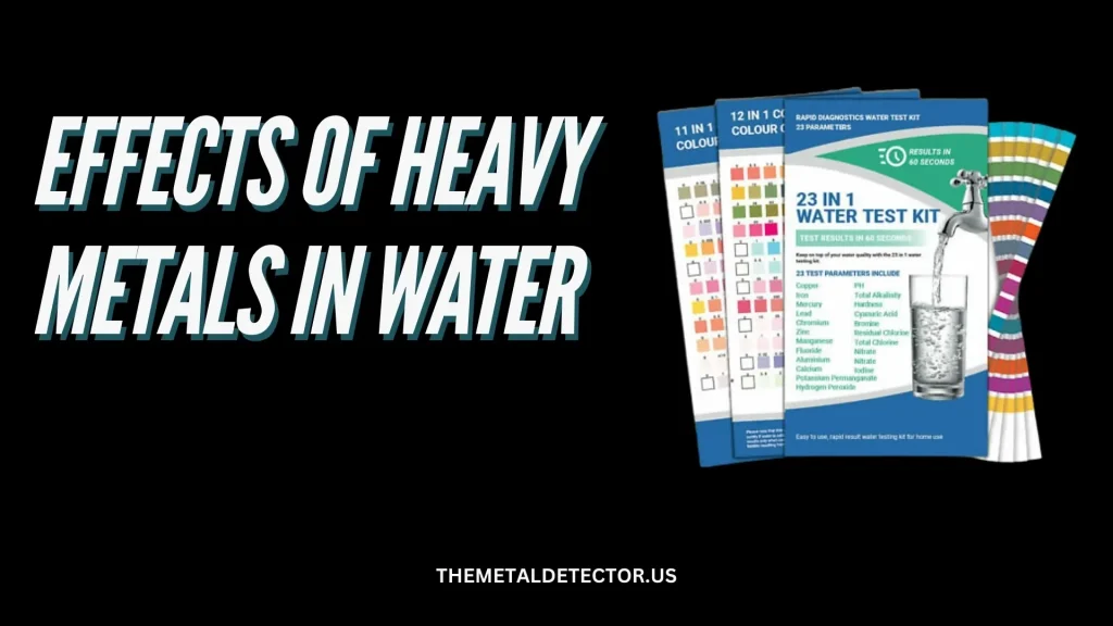 How to Test for Heavy Metals in Water